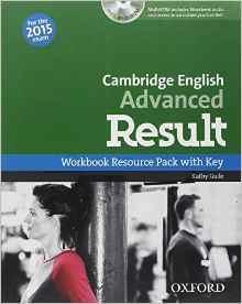 Cambridge English: Advanced Result: Workbook Resource Pack with Key - Kathy Gude
