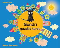 Gondri gazdát keres
