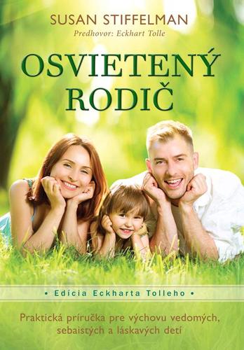 Kniha Osvietený rodič - Susan Stiffelman