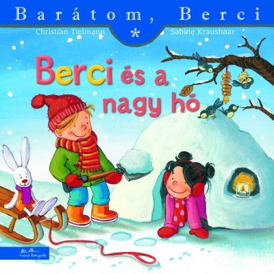 Barátom, Berci - Berci és a nagy hó