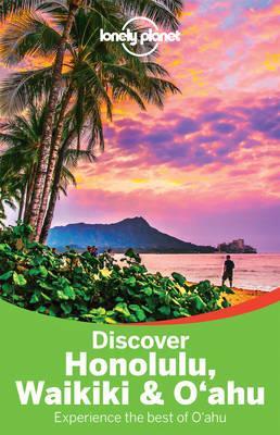 Discover Honolulu Waikiki and Oahu