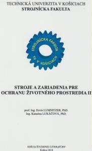 Kniha Stroje a zariadenia pre ochranu životného prostredia II - Ervin Lumnitzer
