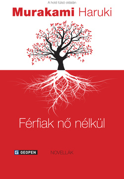 Férfiak nő nélkül