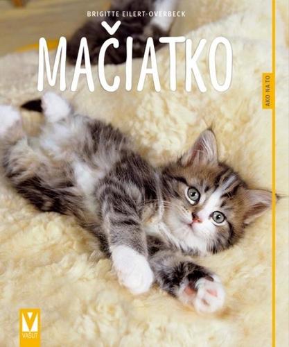 Kniha Mačiatko – Ako na to 2. vyd.