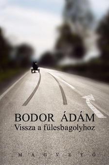 Kniha Vissza a fülesbagolyhoz - Ádám Bodor