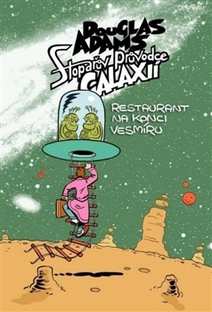 Kniha Stopařův průvodce Galaxií 2 Restaurant na konci vesmíru