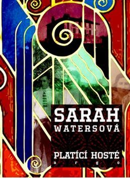 Kniha Platící hosté - Sarah Watersová