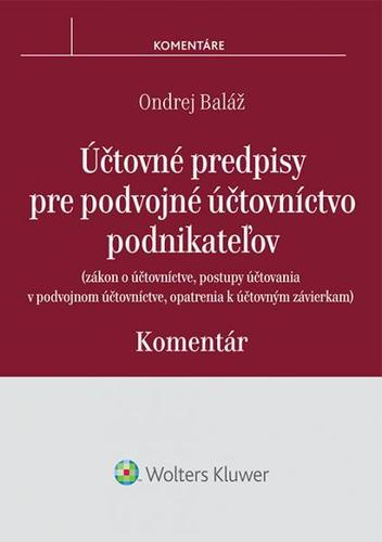 Účtovné predpisy pre podvojné účtovníctvo podnikateľov – komentár