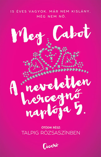 A neveletlen hercegnő naplója 5.