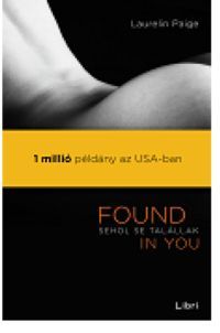 Sehol se talállak - Found in You