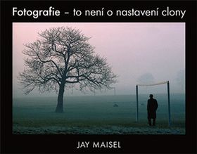 Fotografie – to není o nastavení clony - Jay Maisel kúpite na Panta Rhei