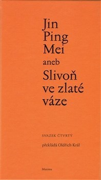 Jin Ping Mei aneb Slivoň ve zlaté váze