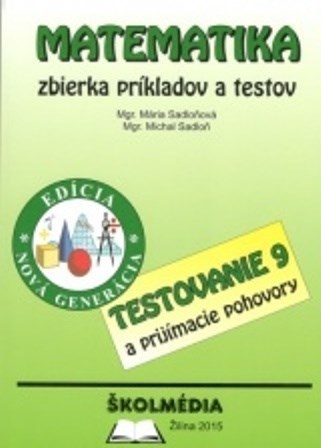Matematika - zbierka príkladov a testov