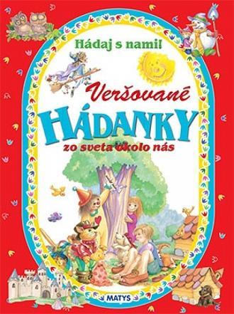 Kniha Veršované hádanky zo sveta okolo nás - Sibyla Mislovičová