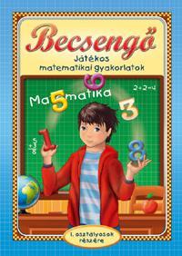 Becsengő - Játékos matematikai gyakorlatok - 1. osztályosok részére