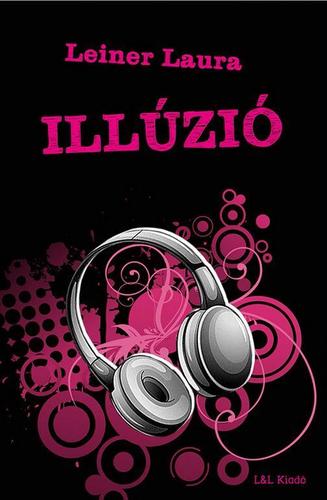 Kniha Illúzió - Laura Leiner