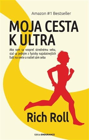 Kniha Moja cesta k ultra