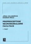 Proprioceptivní neuromuskulární facil...