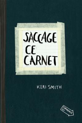 Saccage Ce Carnet (nem.)