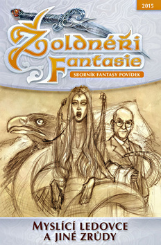 Kniha Žoldnéři fantasie - Inteligentní ledovce a jiné zrůdy