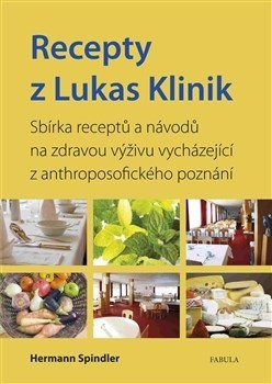Kniha Recepty z Lukas Klinik - Herman Spindler