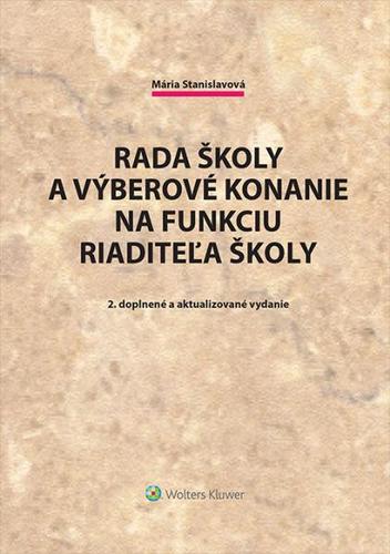 Rada školy a výberové konanie na funkciu riaditeľa školy 2. vydanie