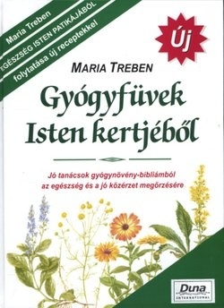 Gyógyfüvek Isten kertjéből
