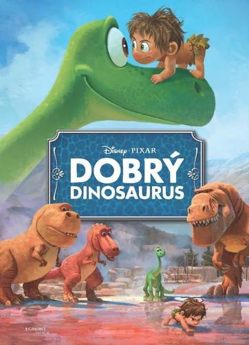 Dobrý dinosaurus - filmový príbeh