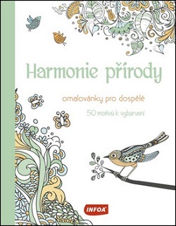 Harmonie přírody - Omalovánky pro dospělé