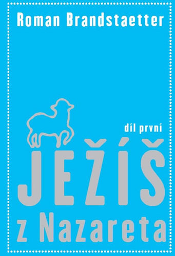 Ježíš z Nazareta 1.díl