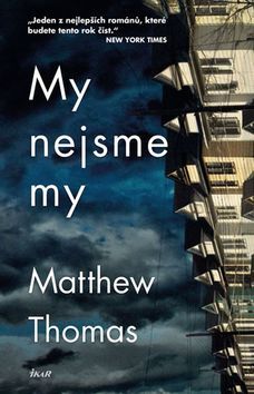 My nejsme my