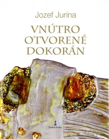 Kniha Vnútro otvorené dokorán - Jozef Jurina
