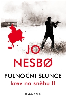 Půlnoční slunce - Jo Nesbo