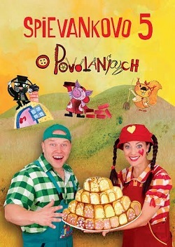 Podhradská/Čanaky - Spievankovo 5: O povolaniach 2DVD