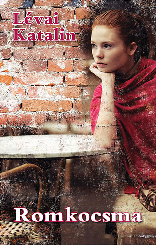 Kniha Romkocsma - Katalin Lévai