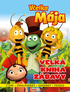 Včelka Mája Veľká kniha zábavy