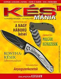 Késmánia 1.
