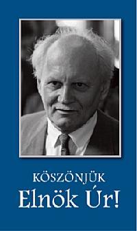 Kniha Köszönjük Elnök Úr! - Zsóka Lendvai