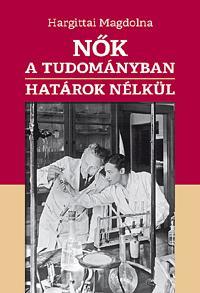 Nők a tudományban - Határok nélkül