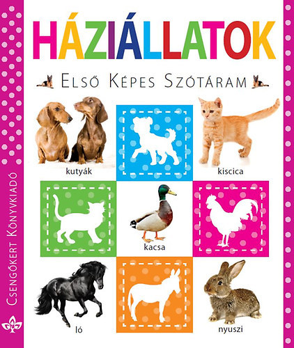 Háziálatok - Első képes szótáram