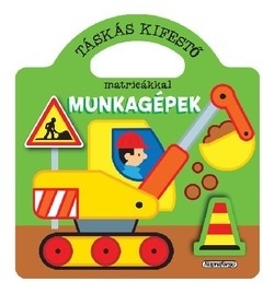 Táskás kifestő matricákkal - Munkagépek
