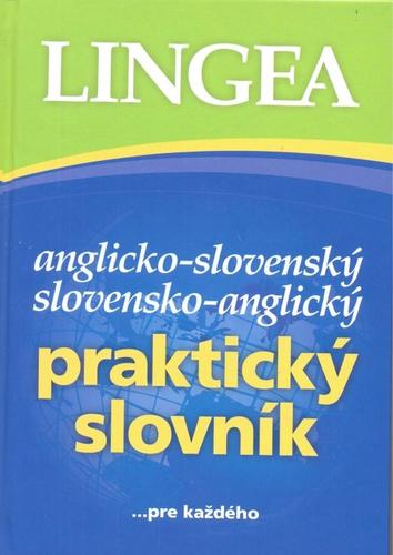 Anglicko-slovenský, slovensko-anglický praktický slovník- 3.vydanie