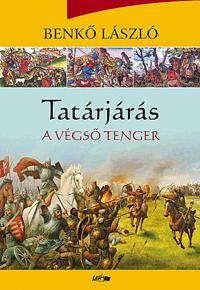 Tatárjárás III. - László Benkő