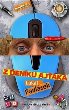 Kniha Z deníku ajťáka - Lukáš Pavlásek