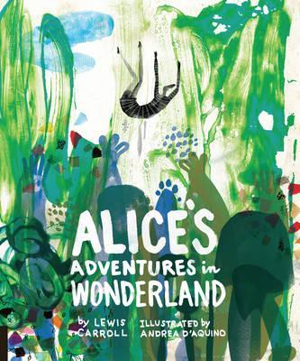 Alices Adventures in Wonderland Classics Reimagined