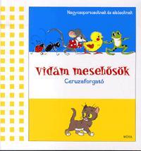 Vidám mesehősök ceruzaforgatója
