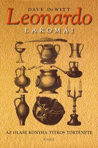 Kniha Leonardo lakomái - Dave DeWitt