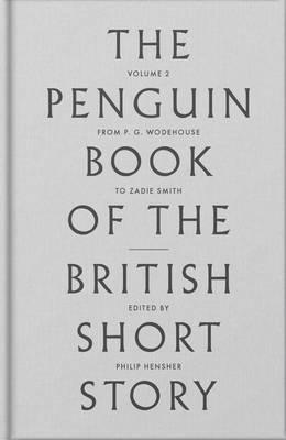 The Penguin Book of the British Short Story II