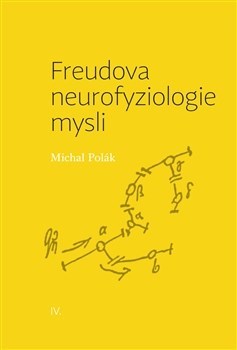 Kniha Freudova neurofyziologie mysli