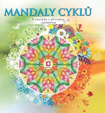 Kniha Mandaly cyklů – V souladu s přírodou